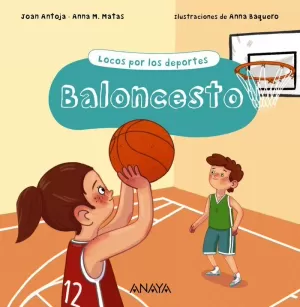 BALONCESTO (LOCOS POR LOS DEPORTES)