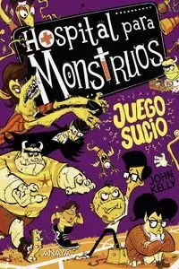 HOSPITAL PARA MONSTRUOS 4 JUEGO SUCIO