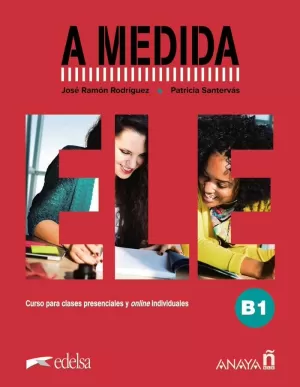 A MEDIDA B1 LIBRO DEL ALUMNO
