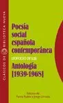 POESIA SOCIAL ESPAÑOLA CONTEMPORANEA.ANTOLOGIA(1939-1968)