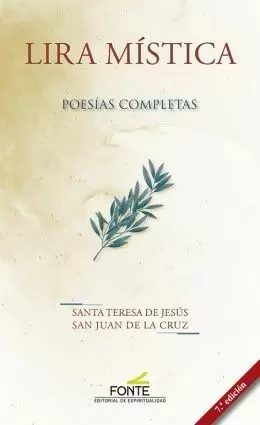 LIRA MISTICA (SANTA TERESA DE JESUS / SAN JUAN DE LA CRUZ)