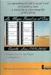 REPRESENTACIÓN DE LA MUJER RURAL EN CASTILLA Y LEÓN A TRAVÉS DE LA CINEMATOGR
