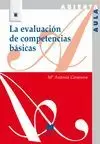 EVALUACIÓN DE COMPETENCIAS BÁSICAS, LA