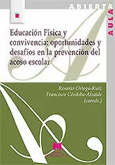 EDUCACION FISICA Y CONVIVENCIA: OPORTUNIDADES Y DESAFIOS...