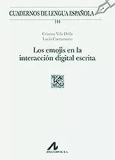 EMOJIS EN LA INTERACCIÓN DIGITAL ESCRITA, LOS
