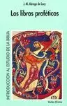 LIBROS PROFETICOS (INTR. ESTUDIO DE LA BIBLIA)