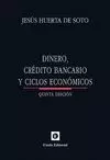 DINERO, CRÉDITO BANCARIO Y CICLOS ECONÓMICOS