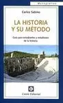 HISTORIA Y SU MÉTODO, LA