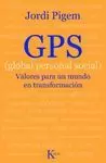 GPS. ( GLOBAL PERSONAL SOCIAL ) . VALORES PARA UN MUNDO EN TRANSFORMAC