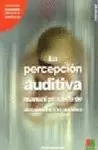 PERCEPCION AUDITIVA II + CD MANUAL PRACTICO DISCRIMINACION AUDITIVA
