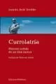 CURROLATRIA. CURRO ROMERO