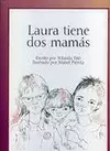 LAURA TIENE DOS MAMAS