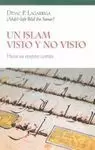UN ISLAM VISTO Y NO VISTO