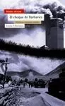 CHOQUE DE LAS BARBARIES