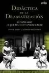 DIDACTICA DE LA DRAMATIZACIÓN