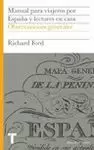 MANUAL DE VIAJEROS PARA ESPAÑA: OBSERVACIONES GENERALES