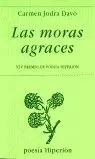 LAS MORAS AGRACES