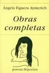 OBRAS COMPLETAS ANGELA FIGUERA