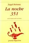 NOCHE 351, LA