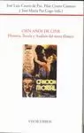 CIEN AÑOS DE CINE. HISTORIA, TEORIA Y ANALISIS DEL TEXTO FILMICO