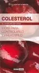 COLESTEROL. SALUD EN TU BOLSILLO