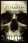 CUENTOS DE LOS PRIMEROS ZOMBIS