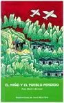 NIÑO Y EL PUEBLO PERDIDO, EL