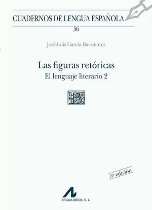 FIGURAS RETÓRICAS. EL LENGUAJE LITERARIO 2