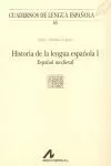 HISTORIA DE LA LENGUA ESPAÑOLA I. ESPAÑOL MEDIEVAL