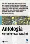 ANTOLOGÍA 1. NARRATIVA VASCA ACTUAL