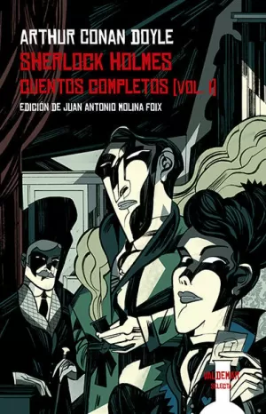 SHERLOCK HOLMES. CUENTOS COMPLETOS I