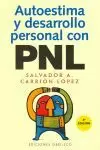 AUTOESTIMA Y DESARROLLO PERSONAL CON PNL