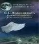 ANGEL BLANCO, EL. YO TE REGALO UNA SONRISA TU ME PRESTAS TU
