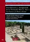 PROTOHISTORIA Y ANTIGUEDAD DE LA PENINSULA IBERICA. VOL.I.