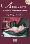 ARTE Y MITO MANUAL DE ICONOGRAFÍA CLÁSICA
