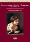 INFANCIA EN ESPAÑA Y PORTUGAL. SIGLOS XVI-XIX
