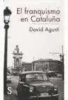 FRANQUISMO EN CATALUÑA, EL