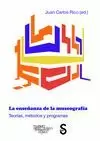 ENSEÑANZA DE LA MUSEOGRAFÍA. TEORÍAS, MÉTODOS Y PROGRAMAS