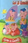 TRES CERDITOS GIRA EL CUENTO