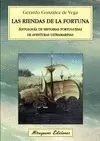 RIENDAS DE LA FORTUNA. ANTOLOGÍA DE HISTORIAS PORTUGUESAS DE AVENTURAS ULTRA