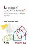PEDAGOGÍA CONTRA FRANKENSTEIN