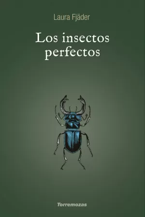 INSECTOS PERFECTOS, LOS