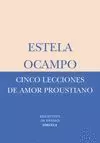 CINCO LECCIONES DE AMOR PROUSTIANO