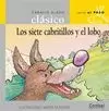 SIETE CABRITILLOS Y EL LOBO. AL PASO
