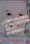 CÓMO MEJORAR AUTOESTIMA ALUMNOS 1