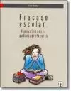 FRACASO ESCOLAR HIJOS Y ALUMNOS VS PADRES Y PROFESORES