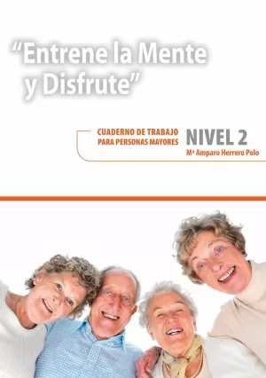 ENTRENE LA MENTE Y DISFRUTE 2