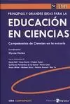 PRINCIPIOS Y GRANDES IDEAS PARA LA EDUCACION EN CIENCIAS
