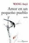 AMOR EN UN PEQUEÑO PUEBLO. LETRA GRANDE