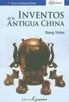INVENTOS DE LA ANTIGUA CHINA